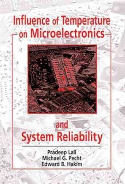 Picture of INFLUENCE OF TEMPERATURE ON MICROELETRONICS AND SYSTEM RELIABILITY