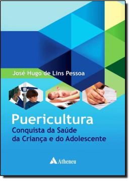 Imagem de PUERICULTURA - CONQUISTA DA SAUDE DA CRIANCA E DO ADOLESCENTE