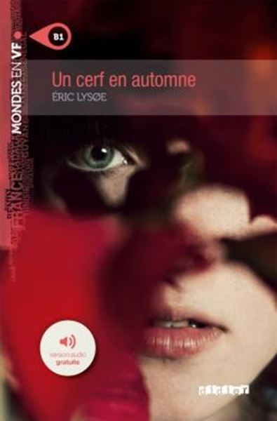 Picture of UN CERF EN AUTOMNE - NIVEAU B1 - LIVRE + MP3 A TELECHARGER