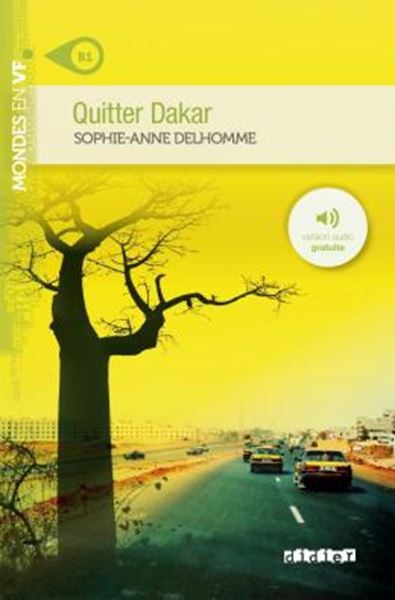 Picture of QUITTER DAKAR - NIVEAU B2 - LIVRE + MP3 A TELECHARGER