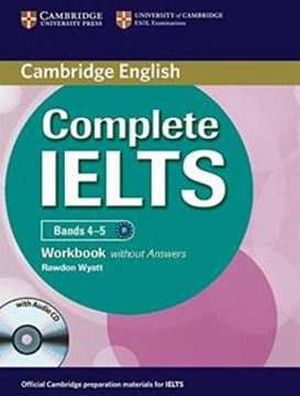 Imagem de CAMBRIDGE ENGLISH COMPLETE IELTS BANDS 4-5 WB WITHOUT ANSWERS WITH AUDIO CD