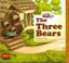Imagem de THE THREE BEARS A FAIRY TALE - READER 4 - OUR WORLD 1