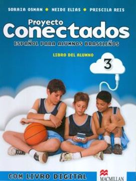 Imagem de PROYECTO CONECTADOS 3 - LIBRO DEL ALUMNO CON CD Y DVD