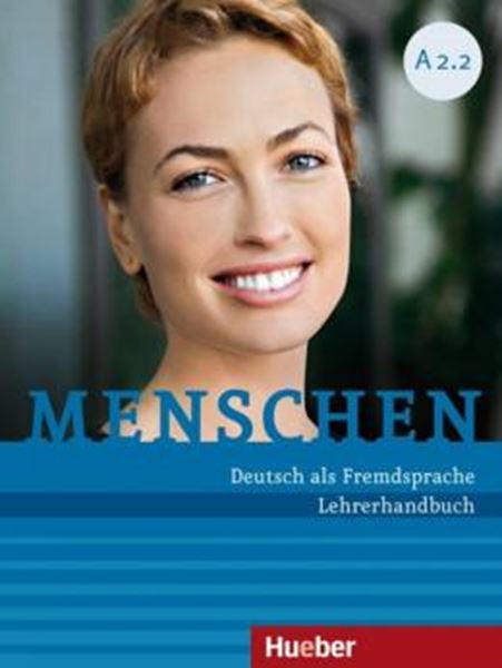 Picture of MENSCHEN A2.2 - LEHRERHANDBUCH - DEUTSCH ALS FREMDSPRACHE