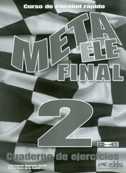 Picture of META ELE FINAL 2 - LIBRO DE EJERCICIOS (B1+ - B2.1 - B2.2)