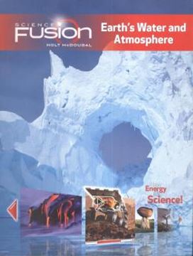 Imagem de SCIENCE FUSION: EARTH´S WATER AND ATMOSPHERE - MODULE F STUDENT BOOK PRINT/ONLINE BUNDLE 1 YEAR