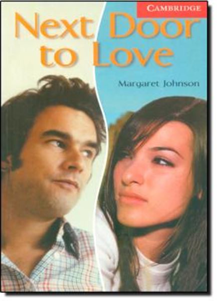 Picture of NEXT DOOR TO LOVE - CAMBRIDGE ENGLISH READERS BEGINNER/ELEMENTARY