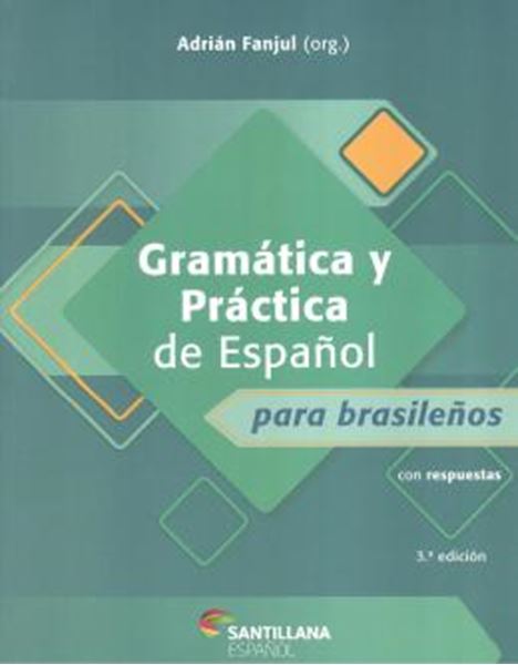 Picture of GRAMATICA Y PRACTICA DE ESPANOL PARA BRASILENOS - 3ª ED