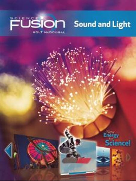 Picture of SCIENCE FUSION STUDENT EDITION INTERACTIVE WORKTEXT GRADES 6-8 MODULE J SOUND AND LIGHT