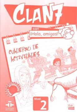 Imagem de CLAN 7 CON HOLA, AMIGOS! 2 CUADERNO DE ACTIVIDADES