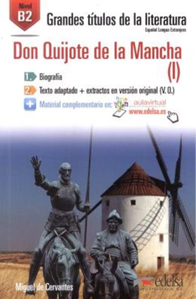 Picture of GRANDES TITULOS DE LA LITERATURA B2 - DON QUIJOTE DE LA MANCHA (I)