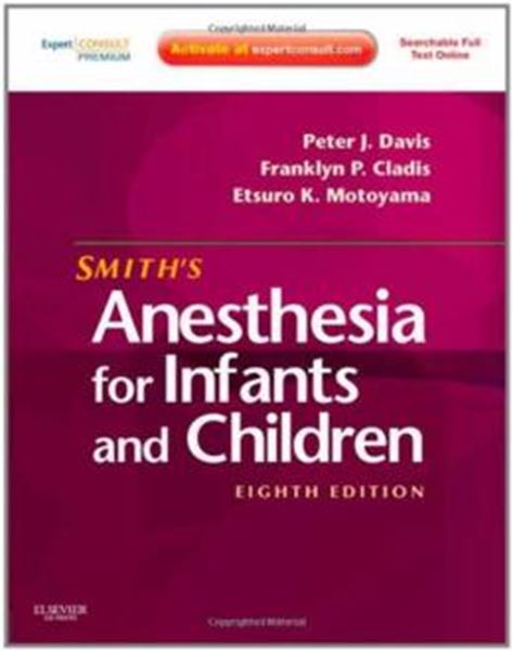 Picture of SMITH´S ANESTHESIA FOR INFANTS AND CHILDREN - 8TH ED