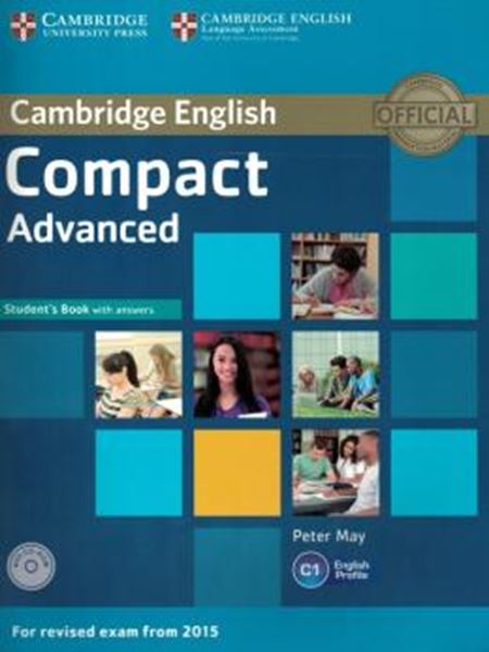 Picture of CAMBRIDGE ENGLISH COMPACT ADVANCED STUDENT´S BOOK  WITH ANSWERS AND CD-ROM