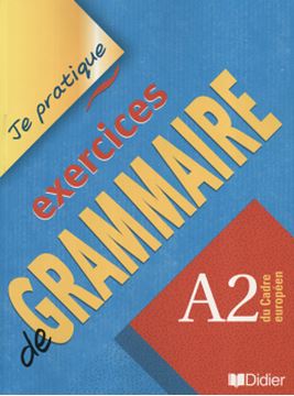 Imagem de JE PRATIQUE EXERCICES DE GRAMMAIRE - A2