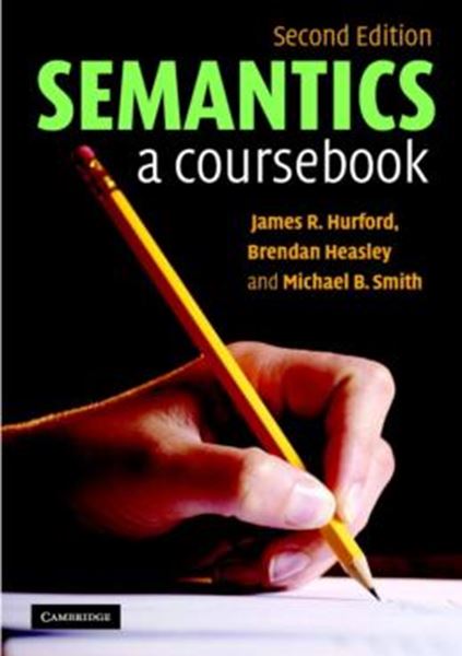 Picture of SEMANTICS - COURSEBOOK, A 2ND ED