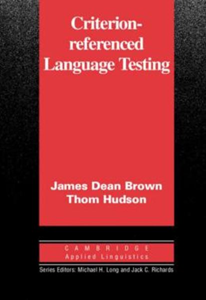 Picture of CRITERION REFERENCED LANGUAGE TESTING
