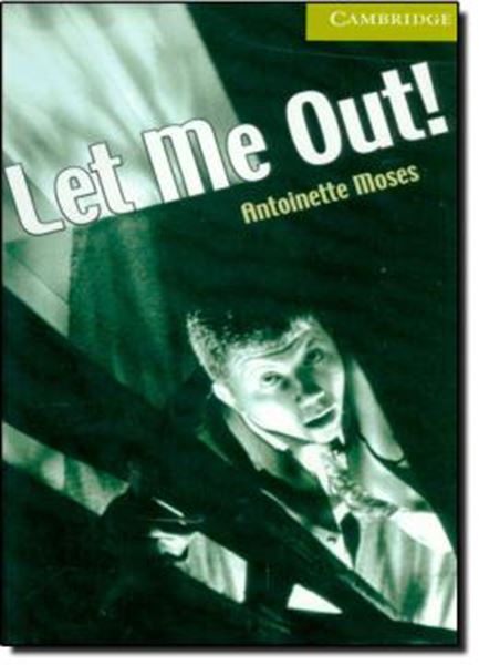 Picture of LET ME OUT! - CAMBRIDGE ENGLISH READERS STARTER
