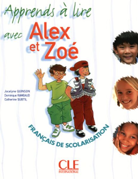 Picture of APPRENDS A LIRE AVEC ALEX ET ZOE (FRANCAIS DE SCOLARISATION)