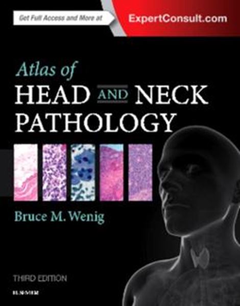 Picture of ATLAS OF HEAD AND NECK PATHOLOGY - 3RD ED