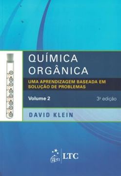 Imagem de QUIMICA ORGANICA - UMA APRENDIZAGEM BASEADA EM SOLUCAO DE PROBLEMAS VOL2 - 3ª ED
