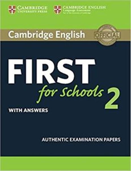 Picture of CAMBRIDGE ENGLISH FIRST FOR SCHOOLS 2 STUDENT´S BOOK WITH ANSWERS