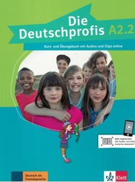 Imagem de DIE DEUTSCHPROFIS A2.2 KURS- UND UBUNGSBUCH MIT AUDIOS UND CLIPS ONLINE