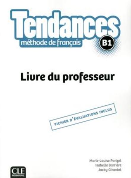 Picture of TENDANCES B1 - LIVRE DU PROFESSEUR