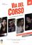 Imagem de VIA DEL CORSO A1 - EDIZIONE PER INSEGNANTI + DVD + CD AUDIO