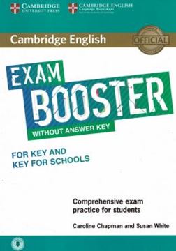 Imagem de CAMBRIDGE ENGLISH EXAM BOOSTER FOR KEY AND KEY FOR SCHOOLS WITHOUT KEY WITH AUDIO - COMPREHENSIVE EXAM PRACTICE FOR STUDENTS