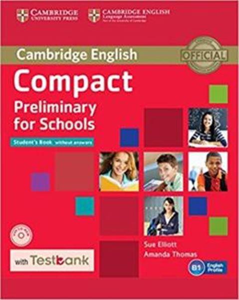 Picture of COMPACT PRELIMINARY FOR SCHOOLS SB WITHOUT ANSWERS WITH CD-ROM WITH TESTBANK
