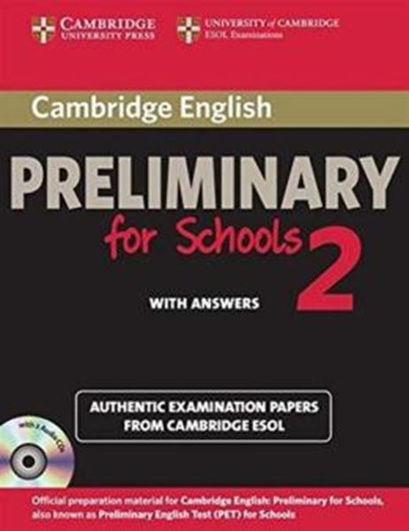 Picture of CAMBRIDGE ENGLISH PRELIMINARY FOR SCHOOLS 2 SB ANSWERS AND AUDIO CDS
