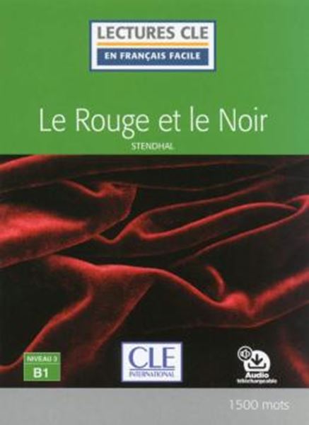 Picture of LE ROUGE ET LE NOIR - NIVEAU  B1 - LIVRE + AUDIO TELECHARGEABLE