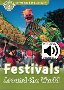 Imagem de FESTIVALS AROUND THE WORLD WITH AUDIO PACK - LEVEL 3