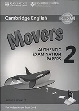 Imagem de CAMBRIDGE ENGLISH YOUNG LEARNERS 2 FOR REVISED EXAM FROM 2018 MOVERS ANSWER BOOKLET - AUTHENTIC EXAMINATION PAPERS