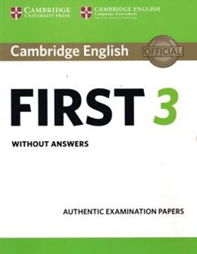 Imagem de CAMBRIDGE ENGLISH FIRST 3 SB WITHOUT ANSWERS