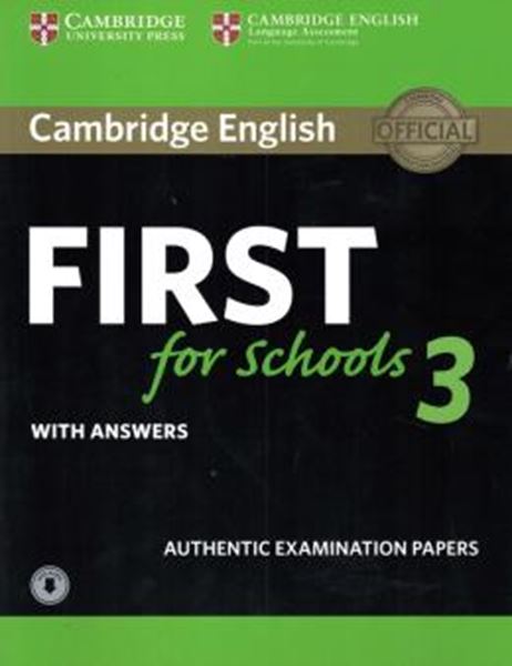 Picture of CAMBRIDGE ENGLISH FIRST FOR SCHOOLS 3 SB WITH ANSWERS WITH AUDIO