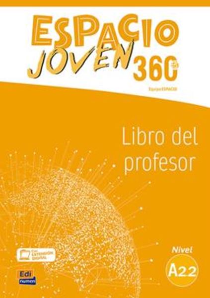 Picture of ESPACIO JOVEN 360 A2.2 - LIBRO DEL PROFESOR + EXTENSION DIGITAL