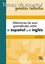 Imagem de DIFERENCIAS DE USOS GRAMATICALES ENTRE EL ESPANOL Y EL INGLES