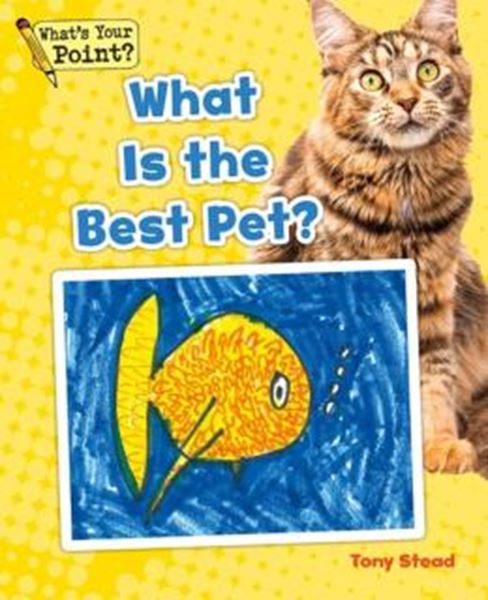 Picture of WHAT IS THE BEST PET?