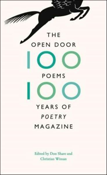 Picture of THE OPEN DOOR - ONE HUNDRED POEMS, ONE HUNDRED YEARS OF POETRY MAG