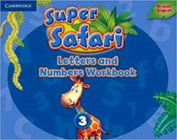 Picture of SUPER SAFARI LEVEL 3 - LETTERS AND NUMBERS WORKBOOK