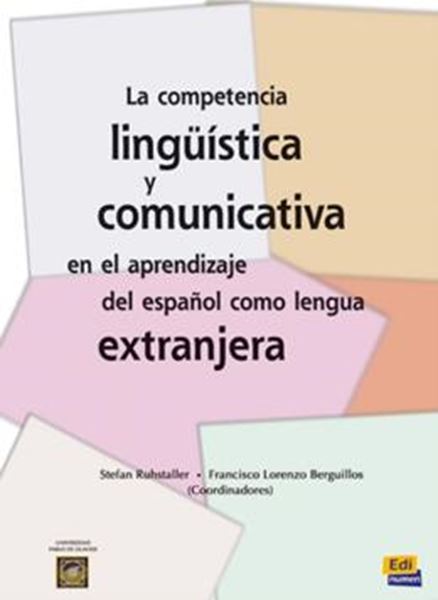 Picture of LA COMPETENCIA LINGUISTICA Y COMUNICATIVA EN EL APRENDIZAJE DEL ESPANOL COMO LENGUA. EXTRANJERA