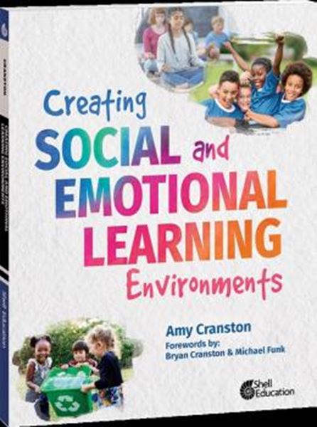 Picture of CREATING SOCIAL AND EMOTIONAL LEARNING ENVIRONMENTS
