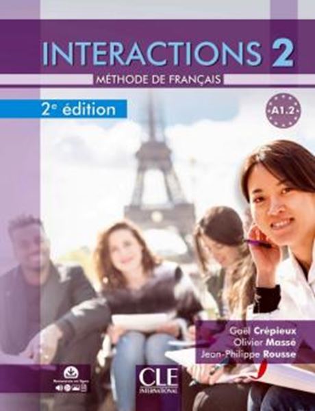 Picture of INTERACTIONS 2 - LIVRE DE L´ELEVE + AUDIO TELECHARGEABLE EN LIGNE - 2EME ED