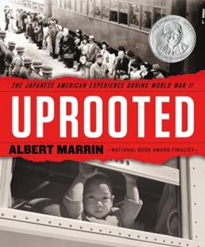 Imagem de UPROOTED - THE JAPANESE AMERICAN EXPERIENCE DURING WORLD WAR II
