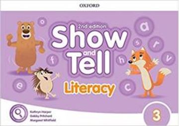 Imagem de SHOW AND TELL 3 LITERACY BOOK - 2ND ED.
