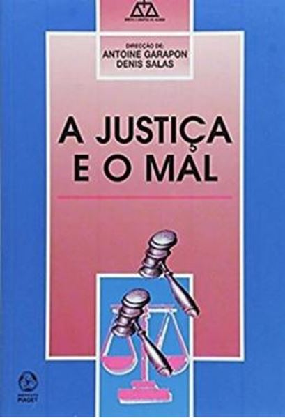 Picture of A JUSTICA E O MAL