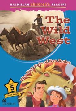 Imagem de WILD WEST, THE - THE TALL TALE OF REX RODEO - LEVEL 5