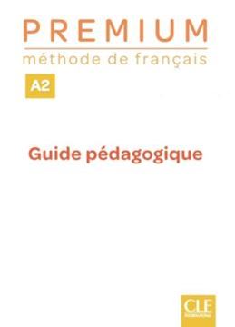 Imagem de PREMIUM A2 - GUIDE PEDAGOGIQUE