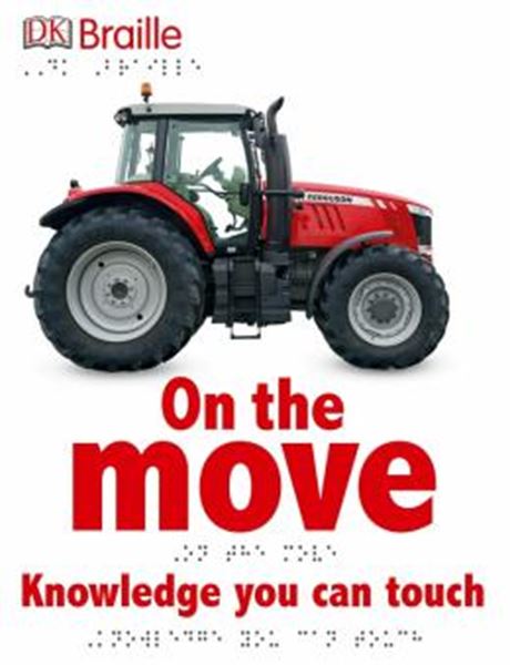 Picture of DK BRAILLE - ON THE MOVE
